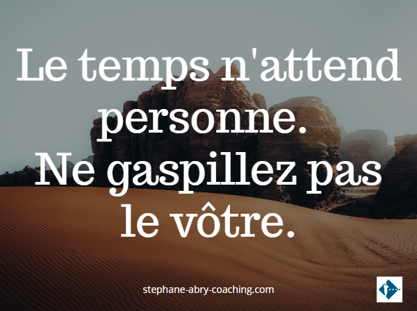 Le temps n'attend personne