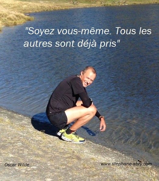 Soyez vous-même